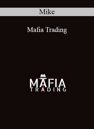 Mike - Mafia Trading