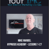 [Download Now] Mike Mandel - Hypnosis Academy - Lessons 1-27