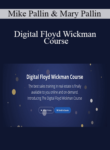 Mike Pallin & Mary Pallin - Digital Floyd Wickman Course
