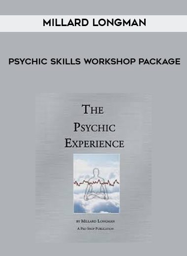 Millard Longman - Psychic Skills Workshop Package