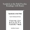 [Download Now] Millard Longman - Symbols in the Path Psychic Readings with Runes