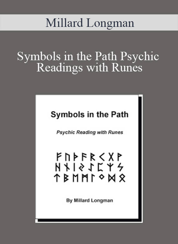 [Download Now] Millard Longman - Symbols in the Path Psychic Readings with Runes