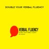 [Download Now] Min Liu - Double Your Verbal Fluency