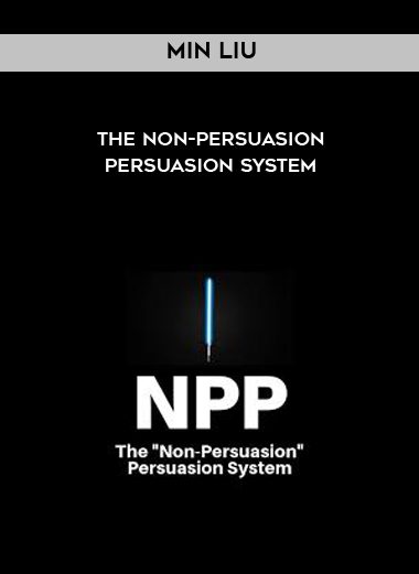 [Download Now] Min Liu - The Non-Persuasion Persuasion System