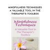 [Download Now] Mindfulness Techniques – A Valuable Tool in The Therapist’s Toolbox - Ana Hernando