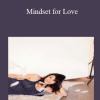 Mindset for Love - Iona at 30everafter