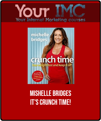 [Download Now] Mishelle Bridges - It's Crunch Time!