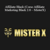 MisterX - Affiliate Black