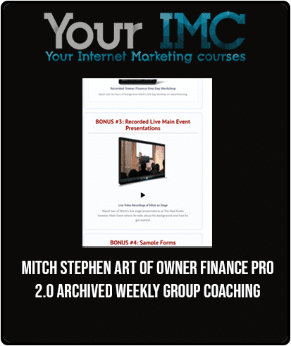 Mitch Stephen - Art of Owner Finance Pro 2.0 Archived Weekly Group Coaching