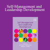 Mitchell G. Rothstein - Self-Management and Leadership Development