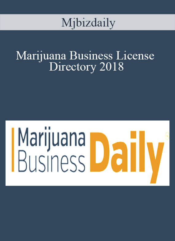 Mjbizdaily – Marijuana Business License Directory 2018
