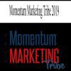 [Download Now] Momentum Marketing Tribe 2019
