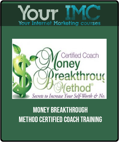 Money Breakthrough Method Certified Coach Training