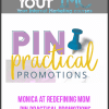 [Download Now] Monica At Redefining Mom – Pin Practical Promotions