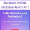 [Download Now] Mosh Hamedani - The Ultimate Data Structures & Algorithms: Part 2