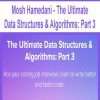 [Download Now] Mosh Hamedani - The Ultimate Data Structures & Algorithms: Part 3