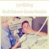 [Download Now] Mouth Makeover Remote Remedies – Lynn Waldrop