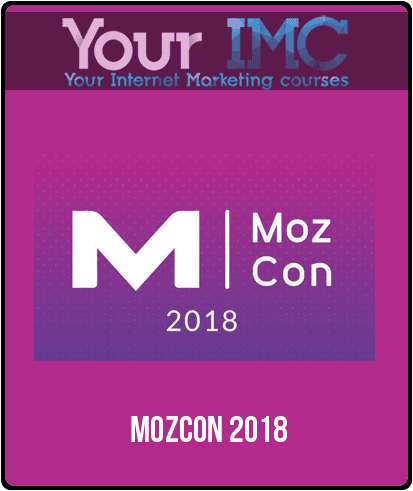 [Download Now] MozCon 2018