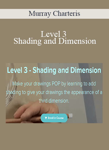 Murray Charteris - Level 3 - Shading and Dimension