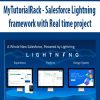 [Download Now] MyTutorialRack - Salesforce Lightning framework with Real time project