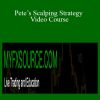 [Download Now] Myfxsource – Pete’s Scalping Strategy Video Course