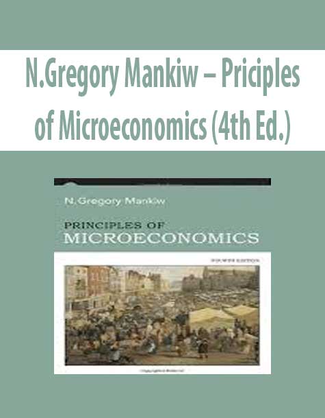 N.Gregory Mankiw – Priciples of Microeconomics (4th Ed.)