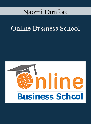 Naomi Dunford - Online Business School