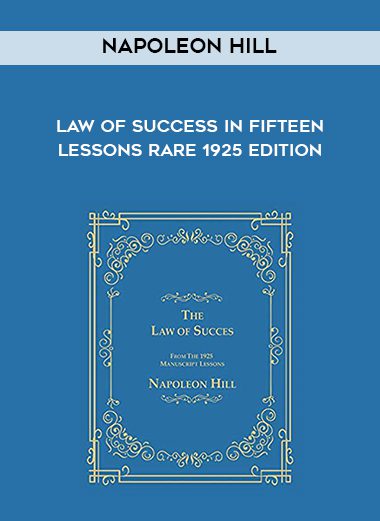 Napoleon Hill – Law of Success in Fifteen Lessons Rare 1925 Edition