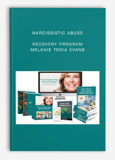 [Download Now] The Narcissistic Abuse Recovery Program - Melanie Tonia Evans