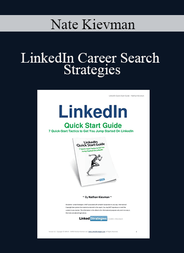 Nate Kievman - LinkedIn Career Search Strategies