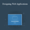 Nathan Barry - Designing Web Applications