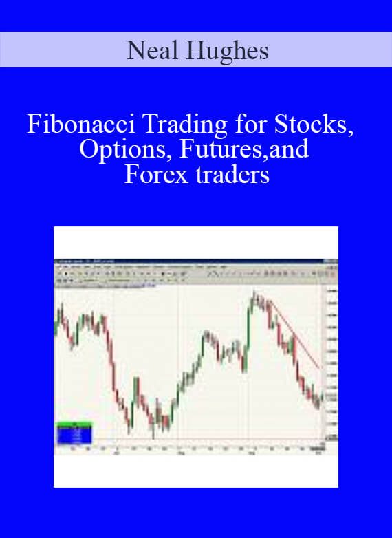 Neal Hughes - Fibonacci Trading for Stocks
