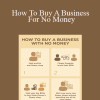 Neil Asher - How To Buy A Business For No Money