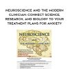 [Download Now] Neuroscience and the Modern Clinician: Connect Science