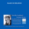 Neville Goddard – Blake on Religion
