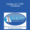 Nicholas Havens - Updates in C Diff Treatment