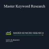 Nick Eubanks - Master Keyword Research