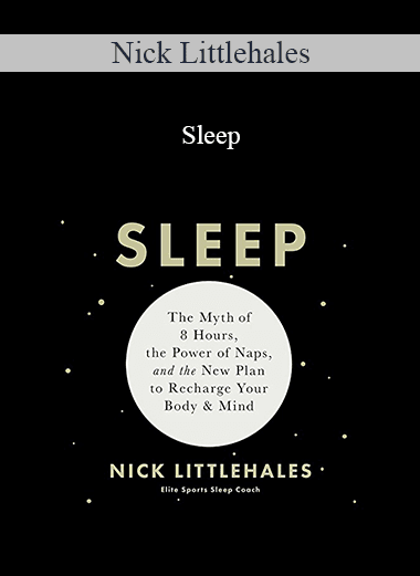 Nick Littlehales - Sleep