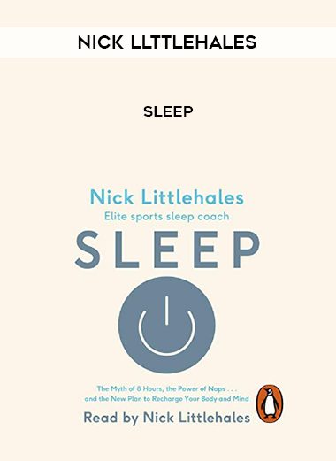 Nick Llttlehales – Sleep
