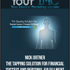 [Download Now] Nick Ortner – The Tapping Solution for Financial Success and Personal Fulfillment