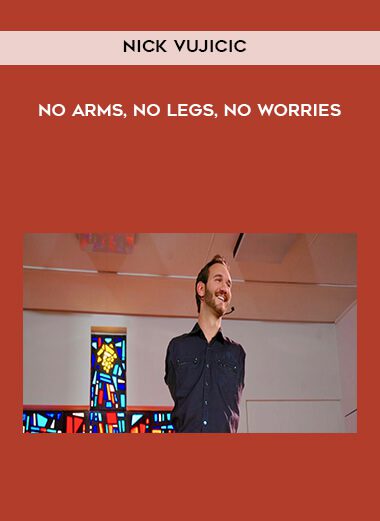 Nick Vujicic – No Arms