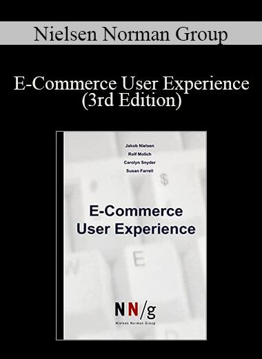 Nielsen Norman Group - E-Commerce User Experience (3rd Edition)