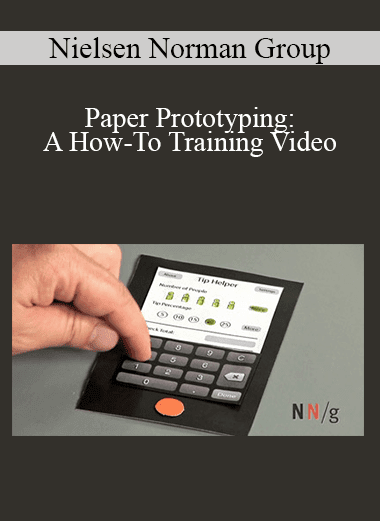 Nielsen Norman Group - Paper Prototyping: A How-To Training Video