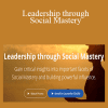 Niket Karajagi - Leadership through Social Mastery