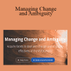 Niket Karajagi - Managing Change and Ambiguity