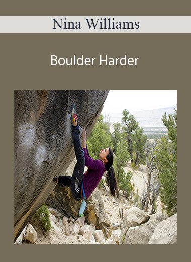 Nina Williams - Boulder Harder