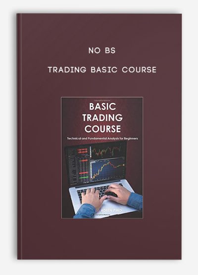 [Download Now] No BS – Trading Basic Course