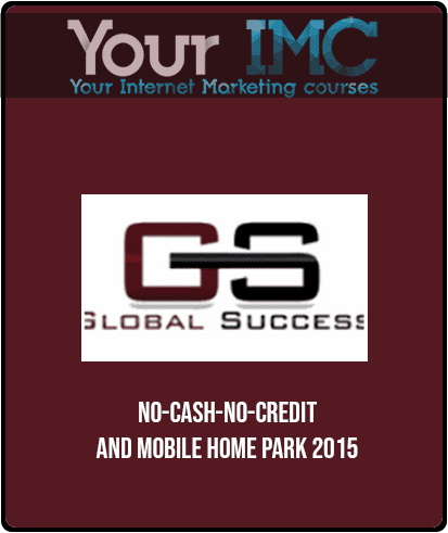 No-Cash-No-Credit and Mobile Home Park 2015