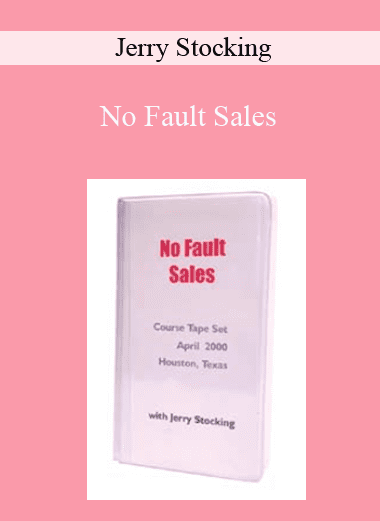 No Fault Sales - Jerry Stocking