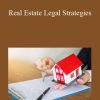 Nouveau Riche University - Real Estate Legal Strategies